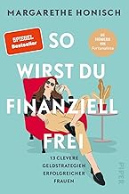 So wirst du finanziell frei: 13 clevere Geldstrate